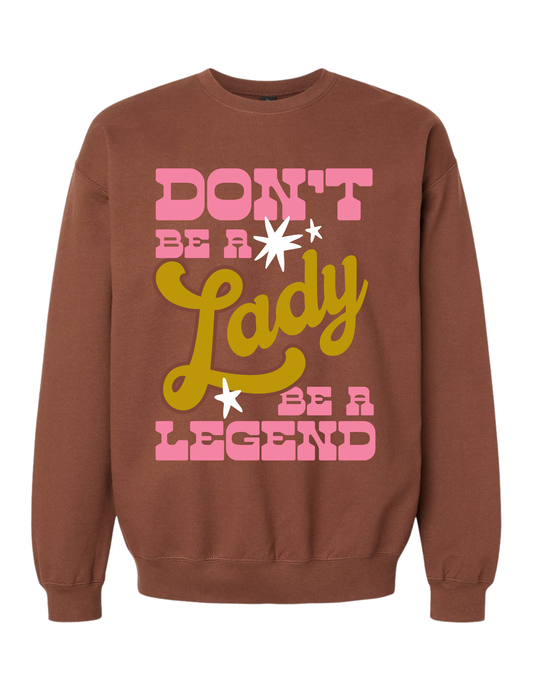 BE A LEGEND CREWNECK - COCOA