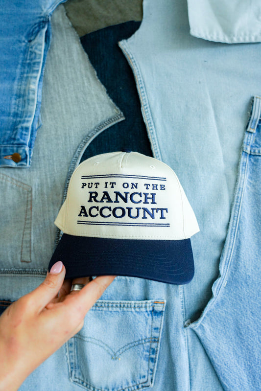 PUT IT ON THE RANCH ACCOUNT CANVAS CAP